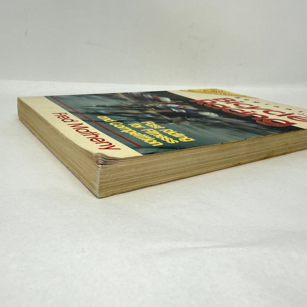 Beginning Bicycle Racing Fast Riding Fitness Competition Fred Matheny Book VTG - Picture 10 of 12